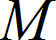M